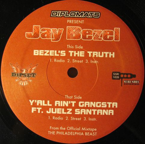 Jay Bezel : Bezel's The Truth / Y'all Ain't Gangsta (12")