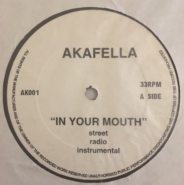 Akinyele : In Your Mouth / In The World (12")