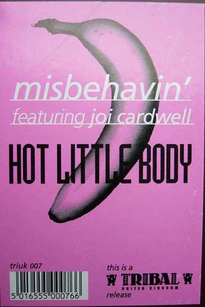 Misbehavin' Featuring Joi Cardwell : Hot Little Body (12")
