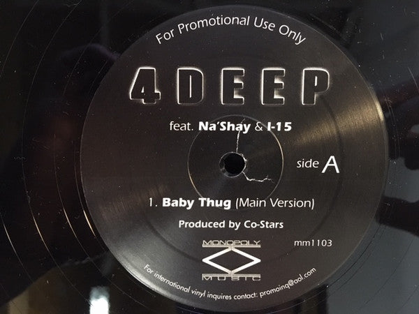 4 Deep : Baby Thug (12", Promo)