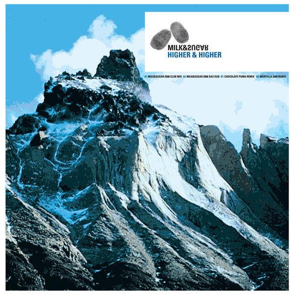 Milk & Sugar : Higher & Higher (12")