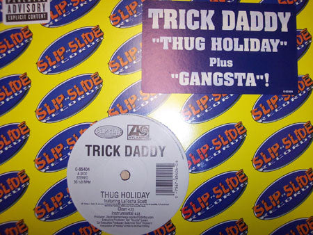 Trick Daddy : Thug Holiday / Gangsta (12")