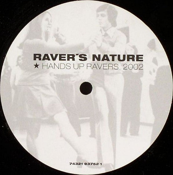 Raver's Nature : Hands Up Ravers 2002 (12")