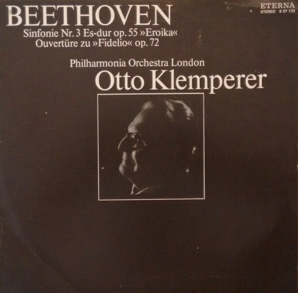 Ludwig van Beethoven, Philharmonia Orchestra, Otto Klemperer : Sinfonie Nr. 3 Es-dur Op. 55 »Eroika« / Ouvertüre Zu »Fidelio« Op. 72 (LP, Bla)