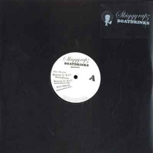 Skiggy Rapz : Boatdrinks (12", EP)