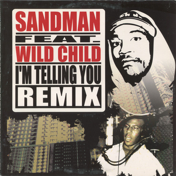 Sandman (9) / Jean Grae : I'm Telling You (Remix) / How To Break Up With Your Girlfriend (12")