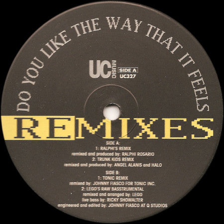 Ralphi Rosario : Do You Like The Way That It Feels (Remixes) (12")