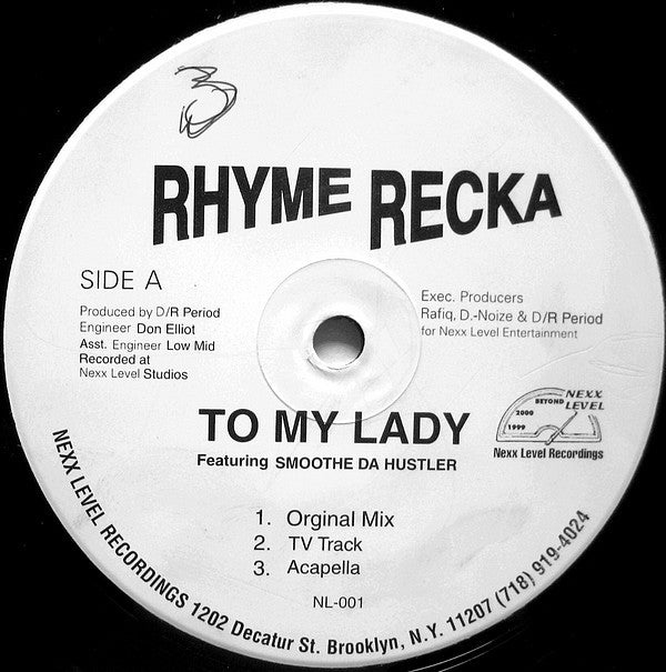 Rhyme Recca : To My Lady / Blowin Up Spots (12")