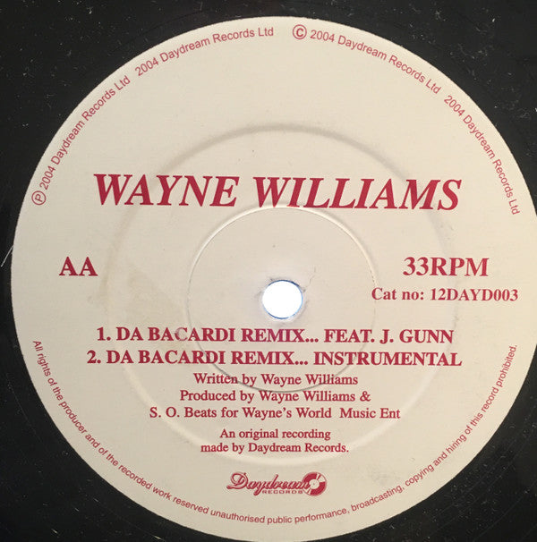 Wayne Williams : Party / Da Bacardi (12")