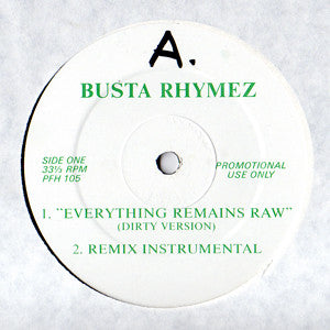 Busta Rhymes / LL Cool J : Everything Remains Raw / I Shot Ya (12", Promo, Unofficial)
