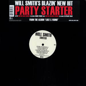 Will Smith : Party Starter / Switch (12")