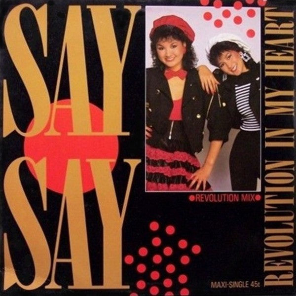 Say Say : Revolution In My Heart (Revolution Mix) (12", Maxi)