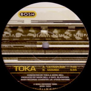 Toka : Ultrafonik (12")