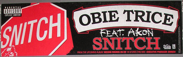 Obie Trice Feat. Akon : Snitch (12")