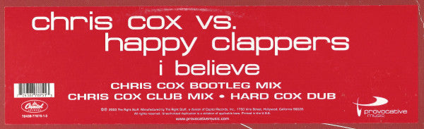 Chris Cox vs. Happy Clappers : I Believe (12")