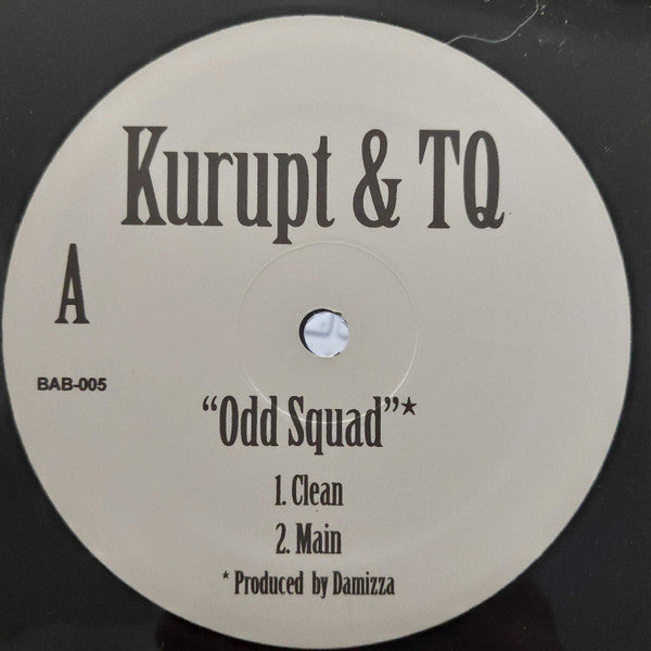 Kurupt & TQ : Odd Squad (12", Single, Unofficial)