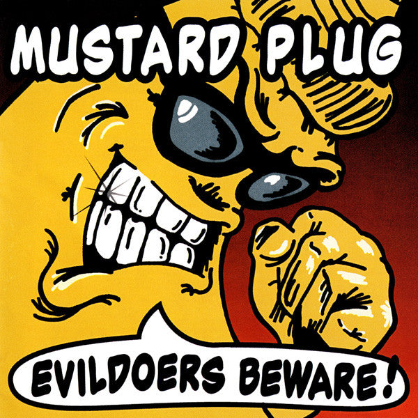 Mustard Plug : Evildoers Beware! (LP, Album)