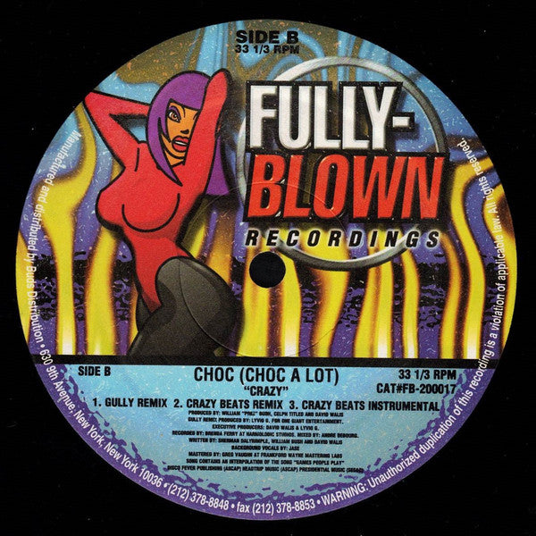 Choc A Lot : Crazy (12")