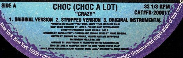 Choc A Lot : Crazy (12")