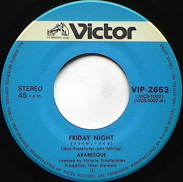 Arabesque = Arabesque : フライデイ・ナイト / 貴方を待って =  Friday Night / Someone Is Waiting For You (7", Single)