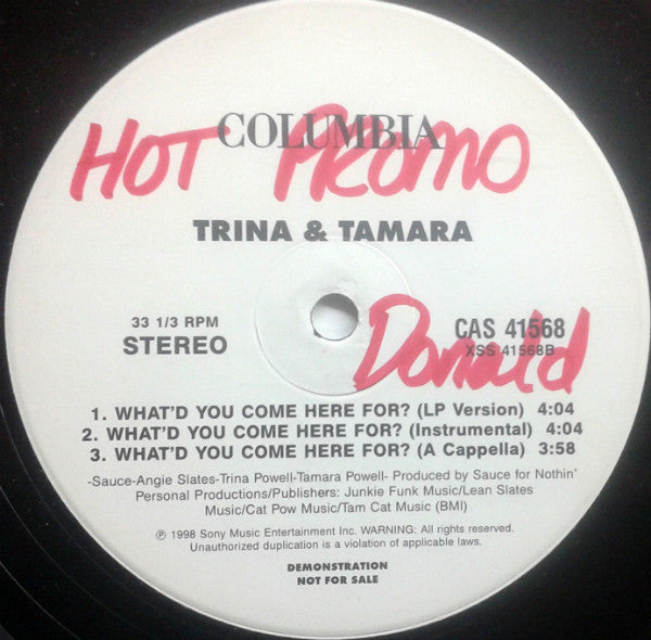 Trina & Tamara : What'd You Come Here For? (12", Promo)