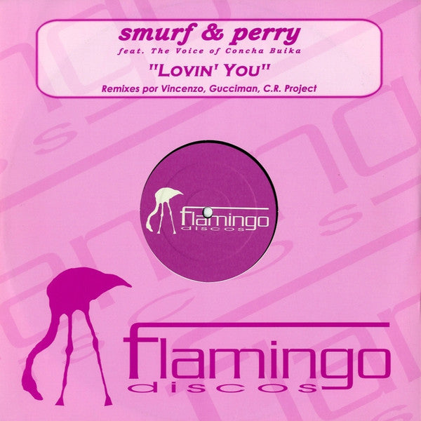 Smurf & Perry : Lovin' You (12")