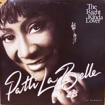 Patti LaBelle : The Right Kinda Lover (12", Single)