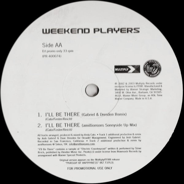 Weekend Players : I'll Be There (12", Promo)