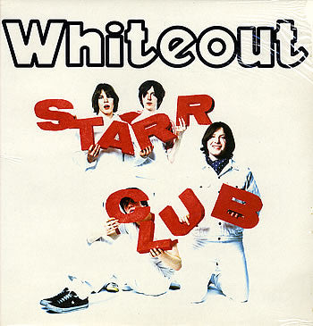 Whiteout (2) : Starrclub (12", Single)