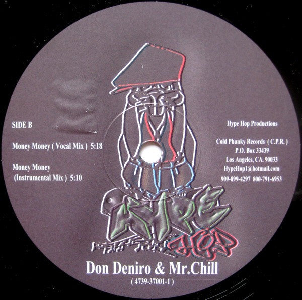 Don Deniro & Mr. Chill (3) : They Don't Know / Money Money (12")