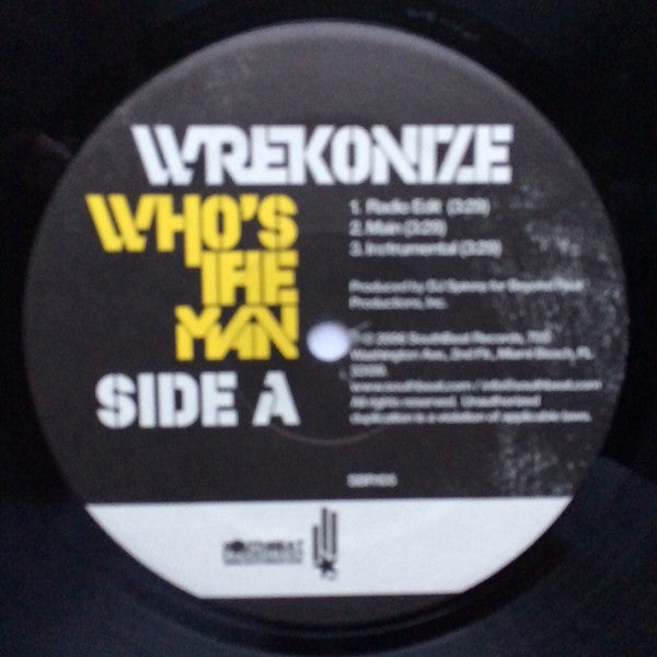 Wrekonize : Who's The Man (12")