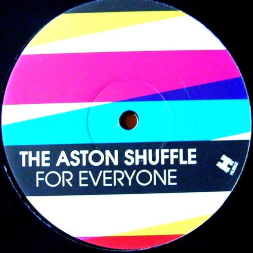 The Aston Shuffle : For Everyone (12")