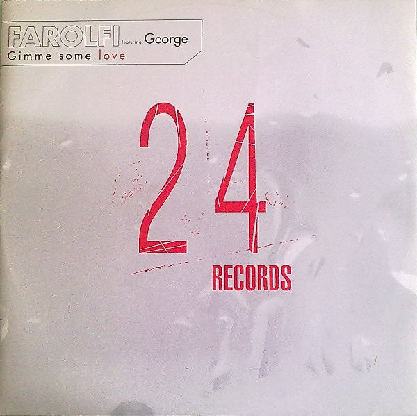 Alex Farolfi Featuring George (2) : Gimme Some Love (12")