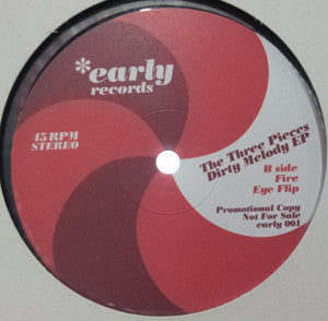 The Three Pieces (2) : Dirty Melody EP (12", EP, Promo)