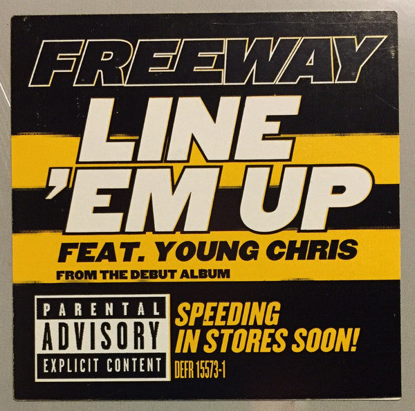 Freeway : Line 'Em Up / Roc The Mic (Remix) (12")