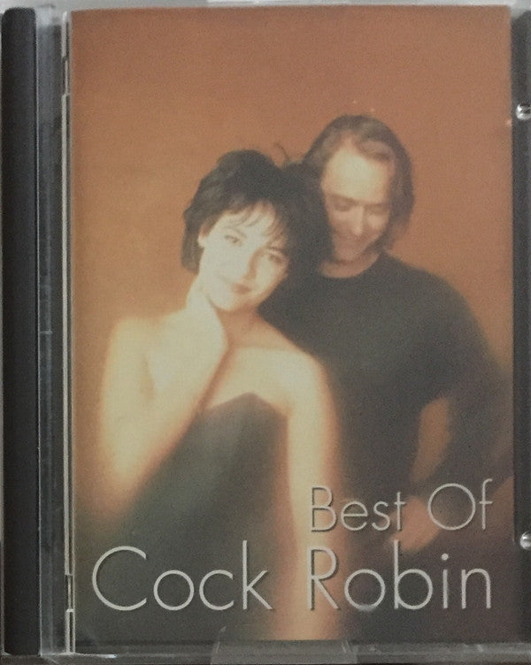 Cock Robin : Best Of Cock Robin (MD, Comp)