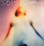 Popular Computer : Lost And Found (12", Cle)
