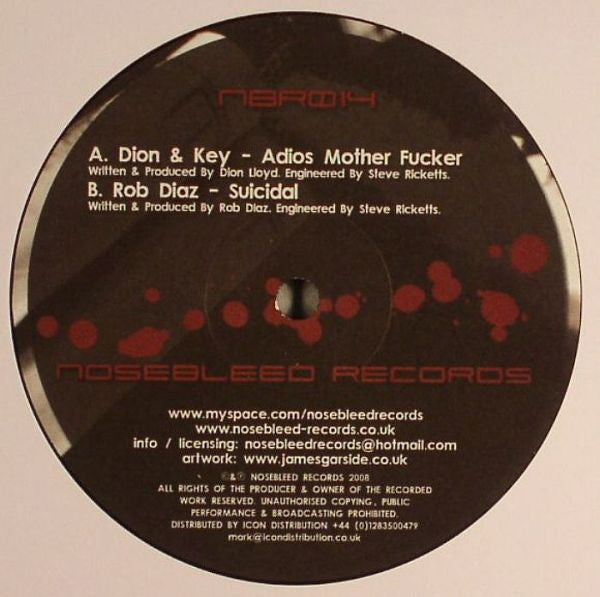 Dion (6) & Key (11) / Rob Diaz : Adios Mother Fucker / Suicidal (12")