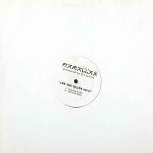 Parallax (9) : Are You Ready Son? (12")