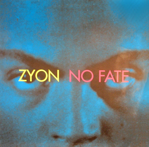 Zyon : No Fate (12")