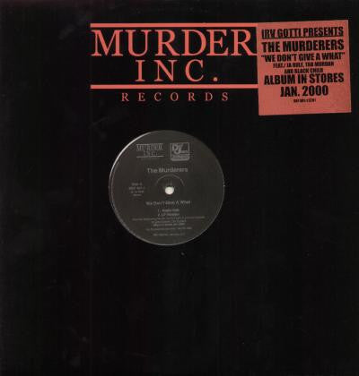 The Murderers : We Don't Give A What (12")