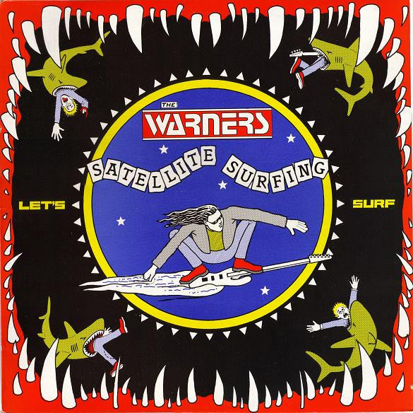 The Warners : Satellite Surfing (12", MiniAlbum, Num, Blu)