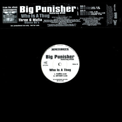 Big Punisher / Three 6 Mafia : Who Is A Thug / Wanna Be's (12", Promo)