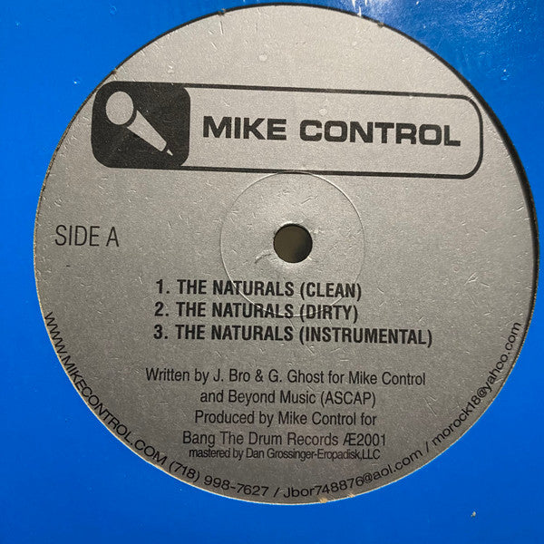 Mike Control : The Naturals / Brooklyn Ill Spitters (12")