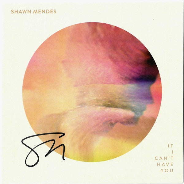 Shawn Mendes : If I Can't Have You (7", Pic)