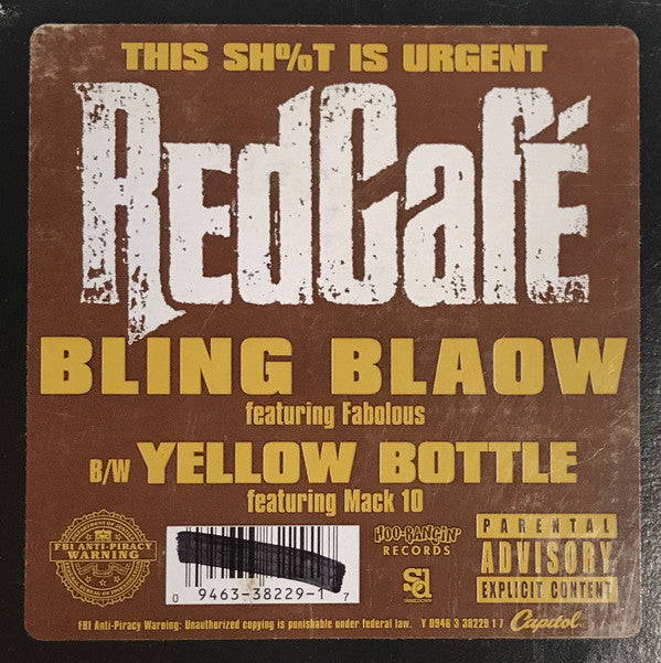 Red Cafe : Bling Blaow B/W Yellow Bottle (12", Single)