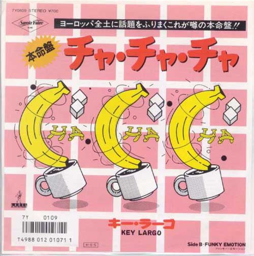 Key Largo (2) : チャ・チャ・チャ Cha Cha Cha (7", Single)