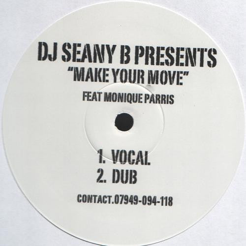 DJ Seany B Feat. Monique Parris : Make Your Move (12", S/Sided, W/Lbl)