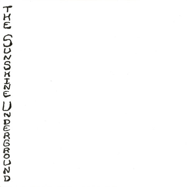 The Sunshine Underground : Put You In Your Place (7", Single)