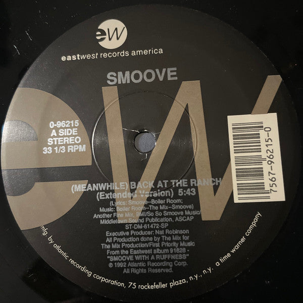 Smoove (4) : (Meanwhile) Back At The Ranch (12")